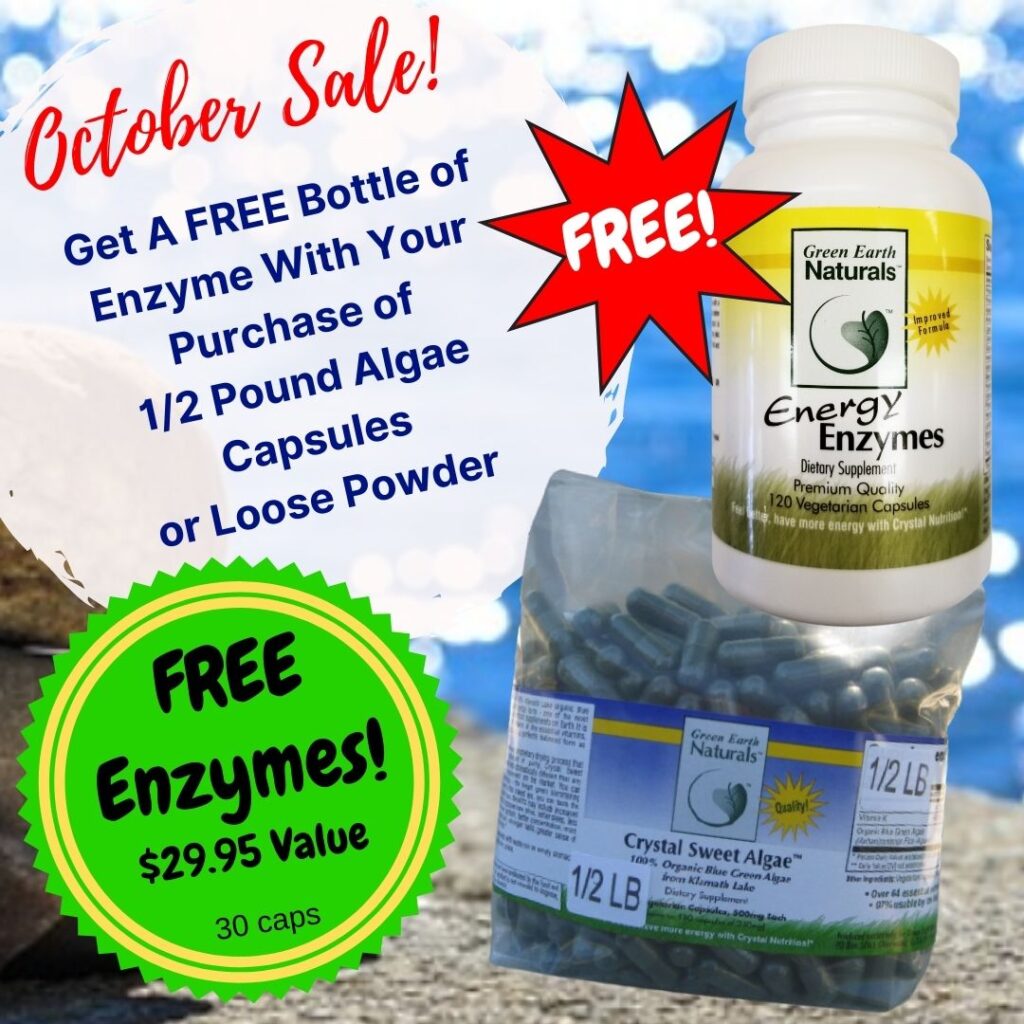 October Sale blue green algae and enzymes